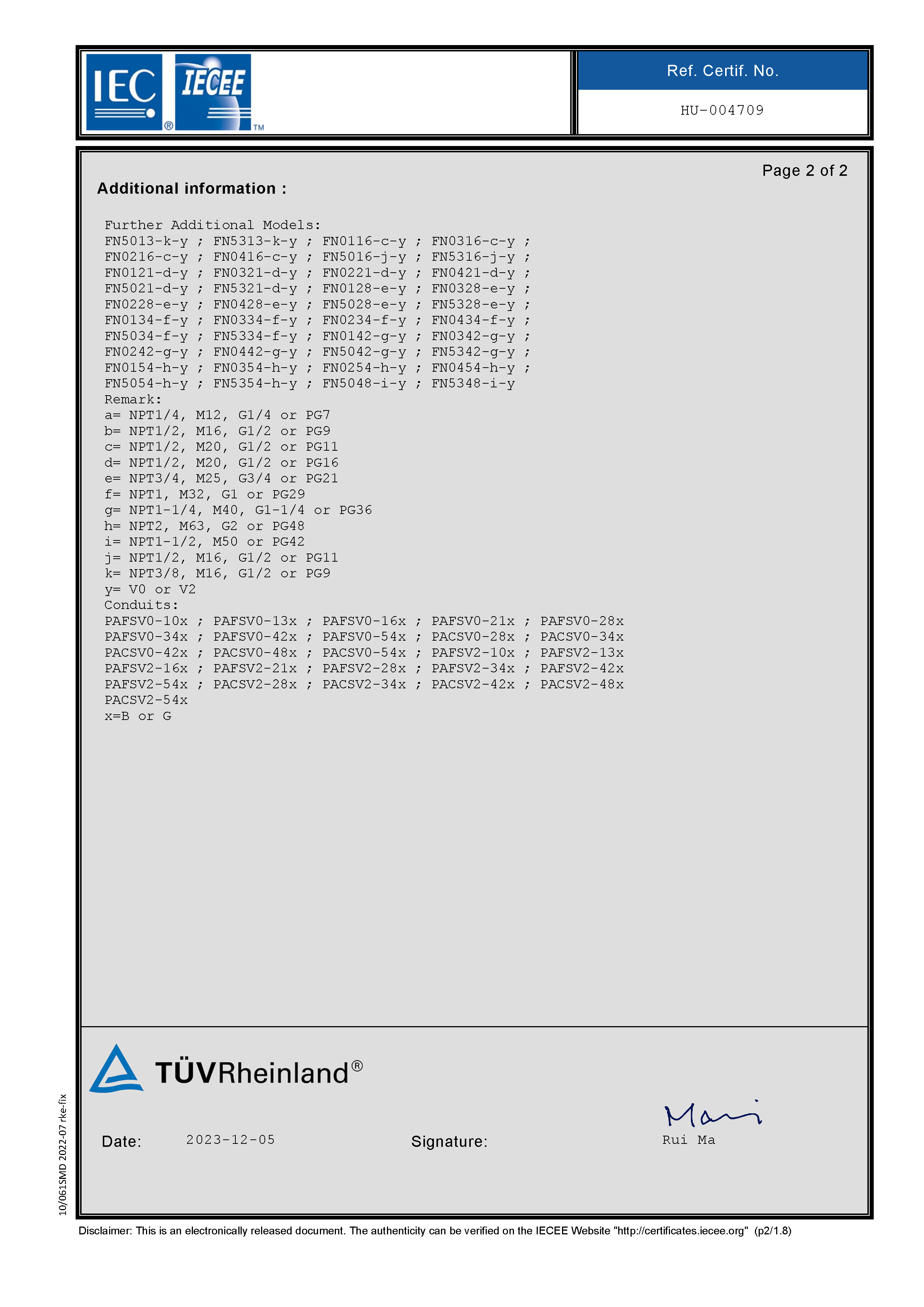IEC SYSTEM FOR MUTUAL RECOGNITION OF TEST CERTIFICATES FOR ELECTRICAL EQUIPMENT (IECEE) CB SCHEME-Pliable conduits